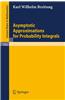 Asymptotic Approximations for Probability Integrals