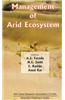 Management of Arid Ecosystems
