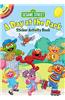 Sesame Street A Day at the Park Sticker Activity Book [With Sticker(s)]