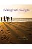 Looking Out, Looking in