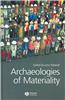 Archaeologies of Materiality