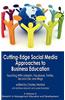 Cutting-Edge Social Media Approaches to Business Education: Teaching with Linkedin, Facebook, Twitter, Second Life, and Blogs (Hc)
