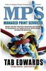 Mps: Managed Print Services: Managed Print Services