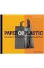 Paper or Plastic