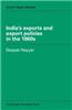 India'S Exports And Export Policies In The 1960'S (Re- Issue)