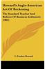Howard's Anglo-American Art of Reckoning: The Standard Teacher and Referee of Business Arithmetic (1882)