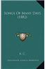 Songs of Many Days (1882)