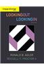 Cengage Advantage Books: Looking Out, Looking in