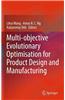 Multi-objective Evolutionary Optimisation for Product Design and Manufacturing