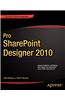 Pro SharePoint Designer 2010