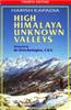 High Himalaya Unknown Valleys