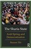 The Shari'a State: Arab Spring and Democratization