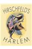 Hirschfeld's Harlem