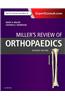 Miller's Review of Orthopaedics