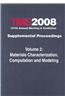 TMS 2008 137th Annual Meeting & Exhibition, Supplemental Proceedings, Volume 2: Materials Characterization, Computation and Modeling
