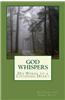 God Whispers: His Words to a Listening Heart