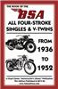 Book of the BSA All Four-Stroke Singles & V-Twins from 1936 to 1952