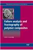 Failure Analysis and Fractography of Polymer Composites
