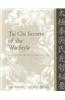 Tai Chi Secrets of the Wu Style