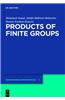 Products of Finite Groups