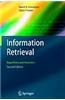 Information Retrieval: Alogrithm and Heuristics, 2e