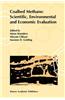 Coalbed Methane: Scientific, Environmental and Economic Evaluation