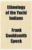 Ethnology of the Yuchi Indians