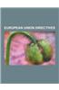 European Union Directives: Directive, Restriction of Hazardous Substances Directive, Directive on Services in the Internal Market