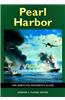 Pearl Harbor: The Essential Reference Guide