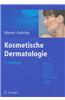 KOSMETISCHE DERMATOLOGIE