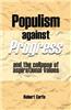 Populism Against Progress