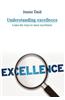 Understanding Excellence: Learn the Ways to Meet Excellence