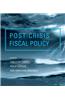 Post-Crisis Fiscal Policy