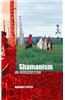 Shamanism: A Concise Introduction