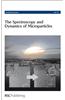 The Spectroscopy and Dynamics of Microparticles: Faraday Discussions No 137