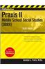 Cliffsnotes Praxis II: Middle School Social Studies (0089)