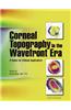 Corneal Topography in the Wavefront Era