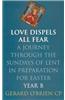 Love Dispels All Fear