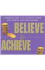 Believe & Achieve