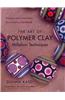 The Art of Polymer Clay Millefiori Techniques: Projects and Inspiration for Creative Canework