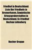 Friedhof in Deutschland: Friedhof Im Saarland, Friedhof in Baden-Wurttemberg, Friedhof in Bayern, Friedhof in Berlin, Friedhof in Brandenburg