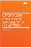 Cato to Lord Byron on the Immorality of His Writings