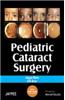Pediatric Cataract Surgery With Dvd-Rom