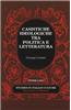 Casistiche Ideologiche Tra Politica E Letteratura