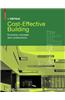Cost-Effective Building: Economic Concepts and Constructions