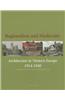Regionalism and Modernity: Architecture in Western Europe 1914-1940