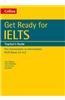 Collins English for IELTS: Get Ready for IELTS Teacher's Guide: IELTS 4+ (A2+)