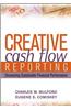 Creative Cash Flow Reporting and Analysis