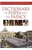 Dictionary of Popes and the Papacy