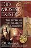 Did Moses Exist?